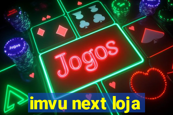 imvu next loja